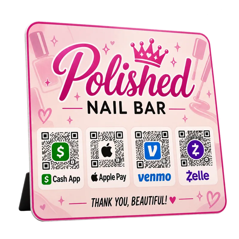 Polished Nail Bar custom tabletop PayMe board — Beauty & Nail Technicians