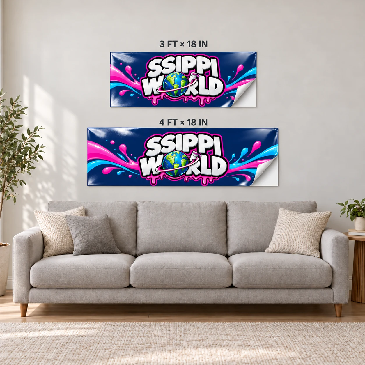 Three-foot and four-foot adhesive banners above a couch with peel corners showing white backing